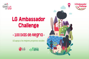LG Ambassador Challenge: Concurso busca financiar con S/ 40.000 a proyectos sociales en Perú