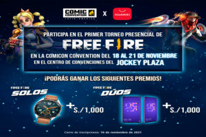 torneo free fire 2021 peru Comic Convention Participa del Primer torneo presencial y gana equipos Huawei y hasta S/ 1000