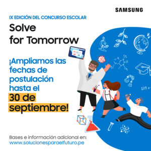 Solve for Tomorrow 2022: Samsung anuncia ampliación de fechas para inscripciones