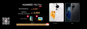 El smartphone con la mejor cámara del mundo, HUAWEI P60 Pro llegó al Perú