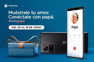 #Hellopapá Engríe a papá con un Motorola