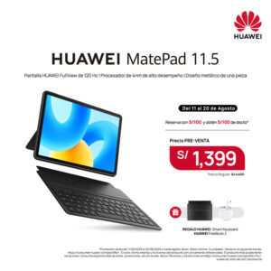 HUAWEI MatePad de 11.5" llega al Perú y revoluciona el trabajo móvil llevando el rendimiento de una PC a una tablet