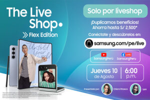 The Live Shop Flex Edition Samsung presenta los nuevos Galaxy Z Fold5 y Galaxy Z Flip5 en Perú
