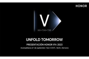 Unfold Tomorrow: HONOR será la marca de tecnología encargada de abrir IFA 2023