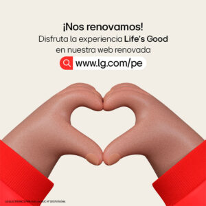 LG Perú transforma su e-commerce para satisfacer las nuevas demandas del consumidor