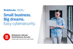 Bitdefender lanza nueva solución de seguridad digital para pequeñas empresas y emprendedores