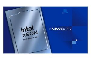 MWC 2025: Intel presenta infraestructura de red fundamental con Xeon 6