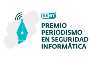 Comienza la inscripción para participar del Premio ESET al Periodismo en Seguridad Informática 2025