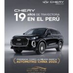 En medio de la llegada de nuevas marcas chinas, Chery Perú consolida su liderazgo con 19 años de trayectoria y reconocimiento como la Mejor Marca China