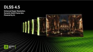 NVIDIA DLSS 4.5 con Dynamic Multi Frame Generation y Multi Frame Generation 6X ya se encuentran disponibles