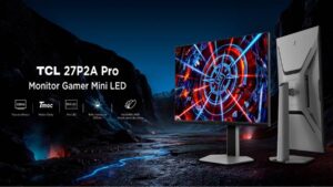 TCL lanza en Perú el P2A Pro: el monitor gamer Mini LED que potencia el rendimiento y la claridad de movimiento en juegos intensos